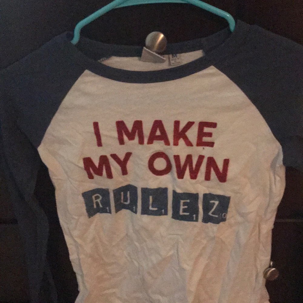 I make my own rules long sleeve top size medium